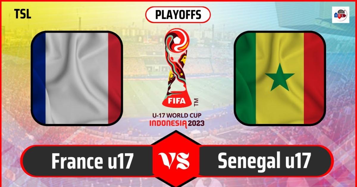 Piala Dunia U-17: Prancis Vs Senegal 22 November 2023, Prediksi, Jadwal Serta Head To Head