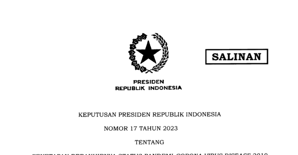 Ini Keppres 17 Tahun 2023 Penetapan Berakhirnya Status Pandemi COVID di Indonesia