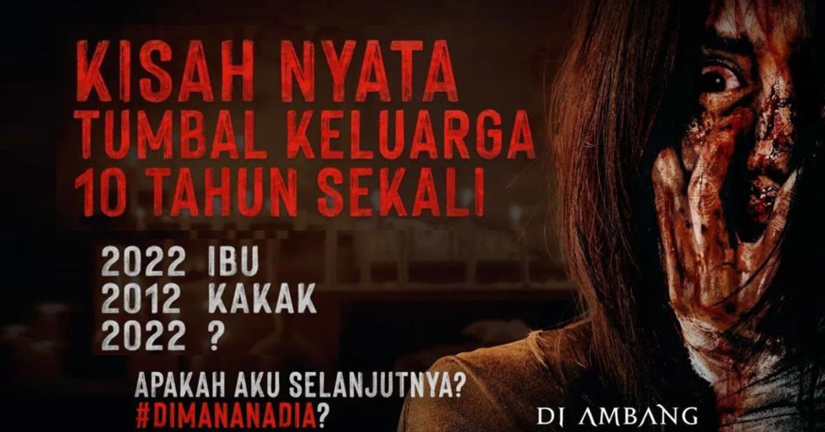 Sinopsis Film Di Ambang Kematian, Cerita Pesugihan Keluarga Yang Di Ambil Dari Kisah Nyata