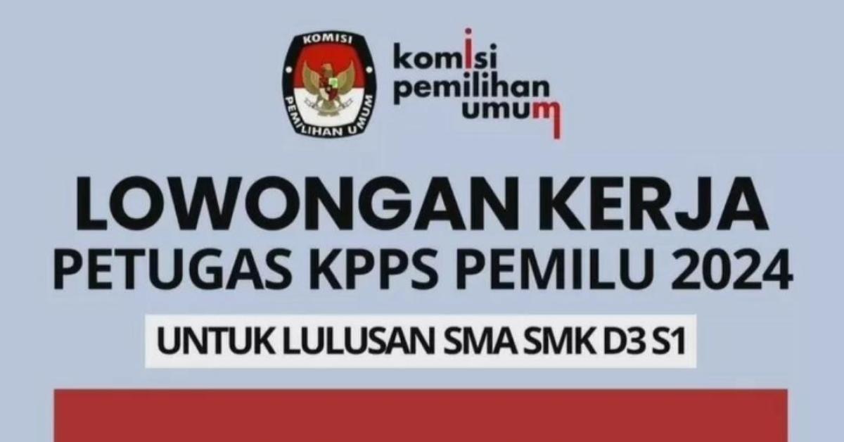 Pendaftaran anggota KPPS Pemilu 2024: Simak Persyaratan, Cara Pendaftaran dan Besaran Honornya