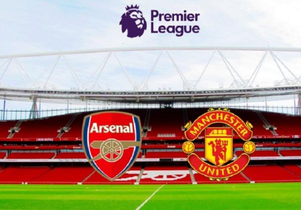 Link Live Streaming Liga Inggris: Arsenal vs Manchester United