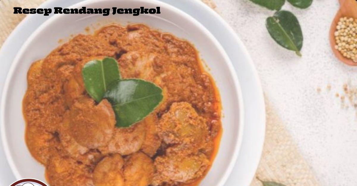 Pecinta Jengkol Mari Merapat! Ada Rendang Jengkol Pulen dan Tidak Bau Nih, Yuk Intip Resepnya!