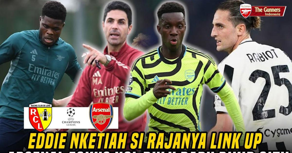 Prediksi Liga Champions 2023-24: Lens Vs Arsenal 4 Oktober 2023, H2H Serta Link Nonton
