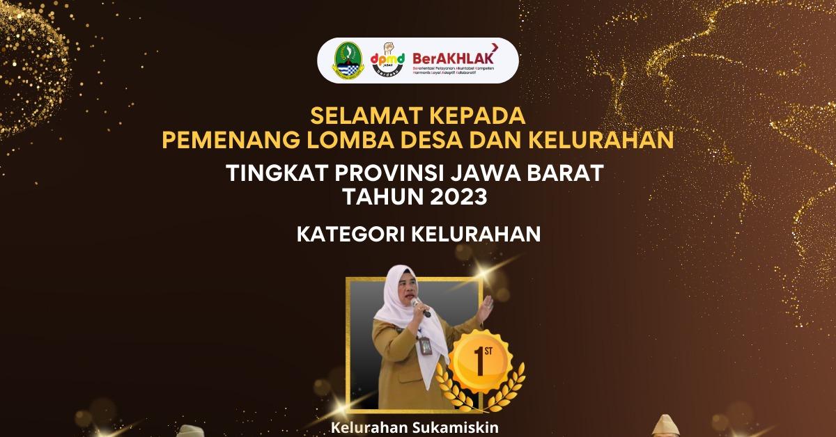 Keren! Kelurahan Sukamiskin Terbaik se-Jabar, Melaju ke Tingkat Nasional 