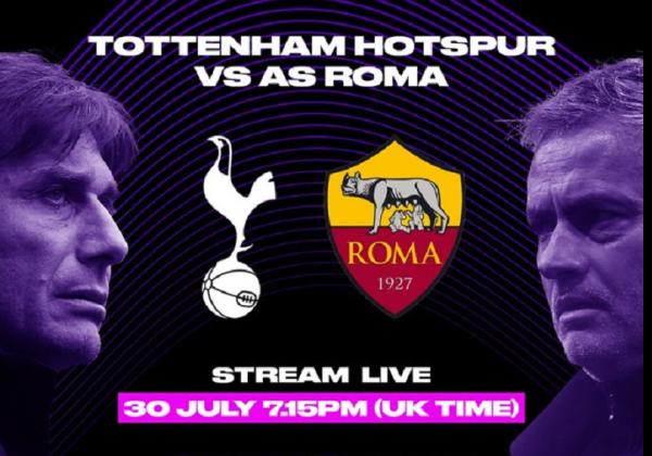 Link Live Streaming Friendly Match 2022: Tottenham Hotspur vs AS Roma