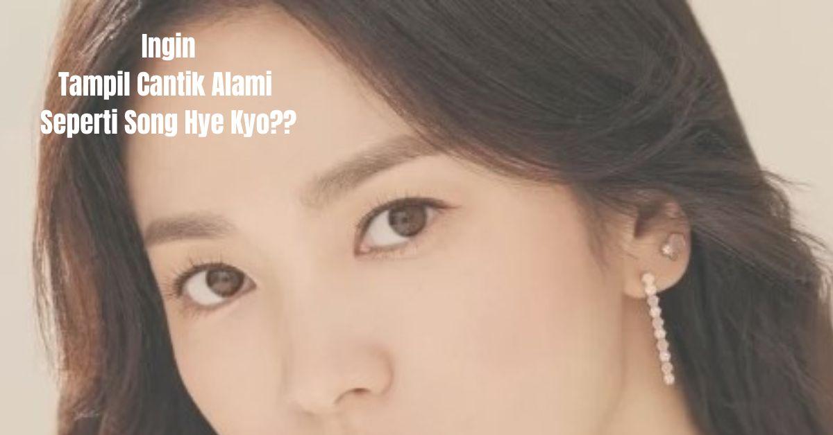 Karena Kecantikan Adalah  Keharusan, Beberapa Tips Agar Kamu Bisa Terlihat Cantik Tanpa Make Up