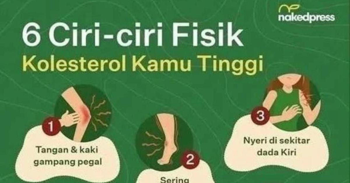 Kenali Tanda Gejala Kolesterol Tinggi Yang Ada Pada Tubuhmu