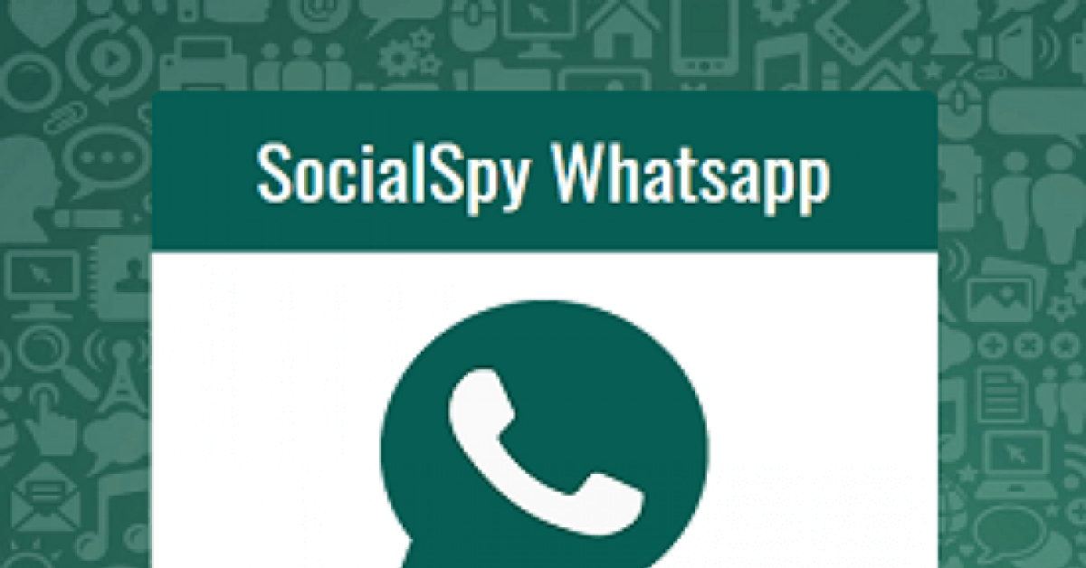 Aplikasi Sadap WA Social Spy WhatsApp, Bisa Bongkar Isi Chat Tanpa Ketahuan Dijamin Berhasil