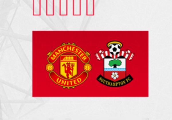 Link Live Streaming Liga Inggris 2022/2023: Manchester United vs Southampton