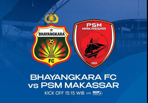 Link Live Streaming BRI Liga 1 2022/2023: Bhayangkara FC vs PSM Makassar