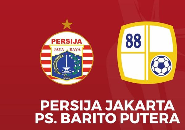 Link Live Streaming Piala Presiden 2022: Persija Jakarta vs Barito Putera