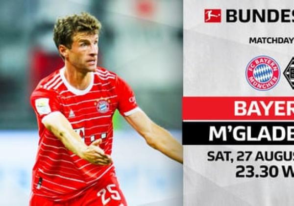 Link Live Streaming Bundesliga 2022/2023: Bayern Munchen vs Borrusia Monchengladbach