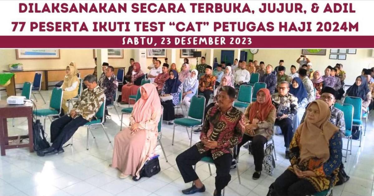 10.992 Calon Pembimbing Ibadah Haji Ikuti Seleksi Pelaksanaan Tugas untuk 2024