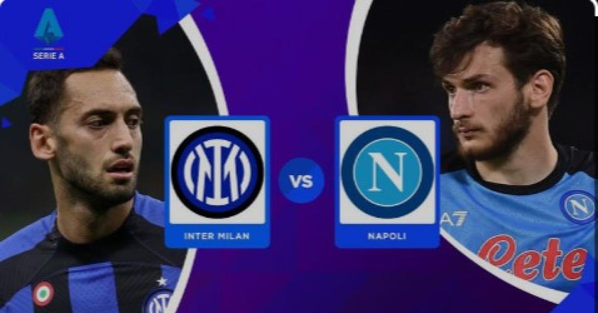 Prediksi Liga Italia: Napoli Vs Inter Milan 4 Desember 2023, Head To Head Serta Link Streaming