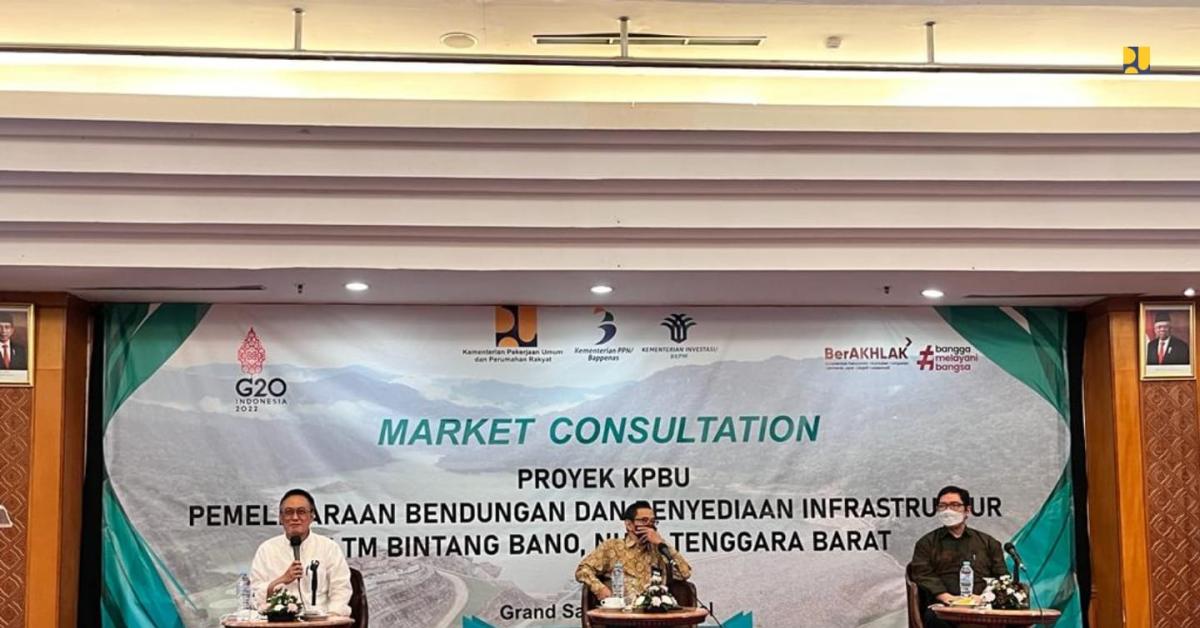 Optimalkan Pemanfaatan Bendungan, Kementerian PUPR Tawarkan Pembangunan PLTM Bintang Bano Melalui Skema KPBU