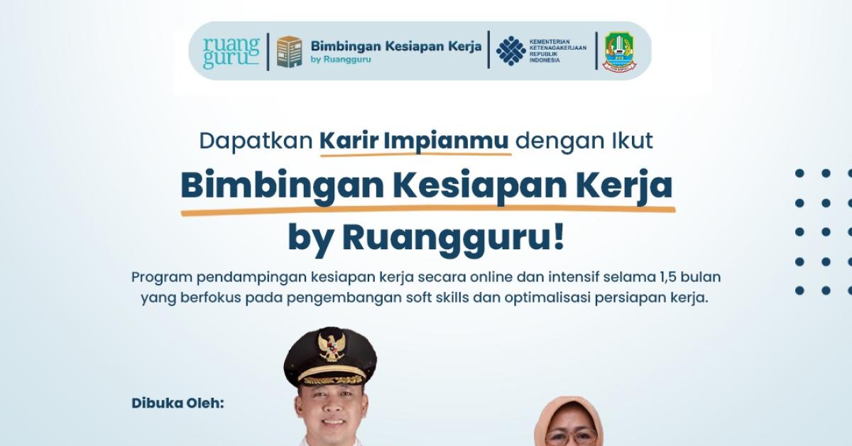 Pemkot Bekasi Kerjasama Dengan Ruang Guru dalam Pelatihan Mempersiapkan Kerja Untuk Warga Kota Bekasi