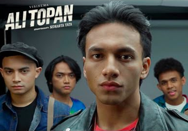 Durasi Film Ali Topan, Sinopsis Sampai Daftar Pemerannya