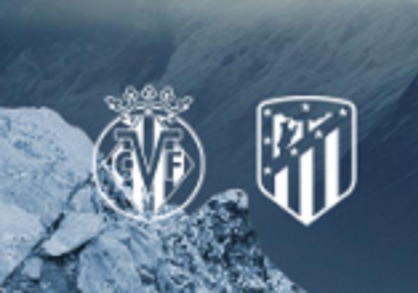 Link Live Streaming Liga Spanyol 2023-2024: Villarreal vs Atletico Madrid