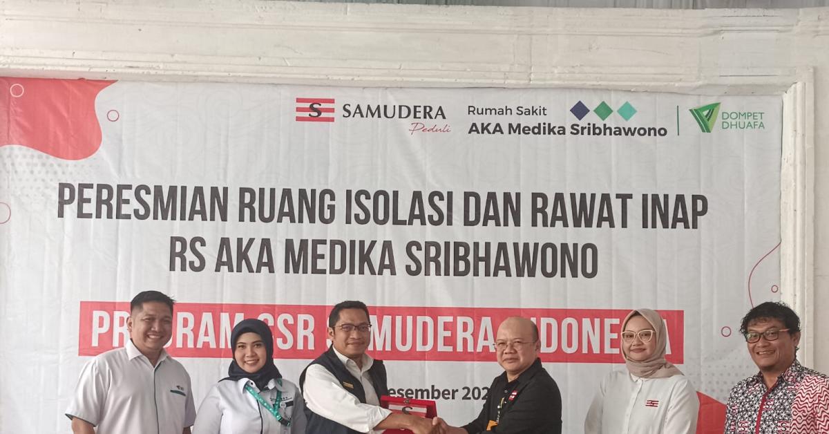 Menunjang Pelayanan RS. AKA Sribhawonno, Samudera Peduli Bersama Dompet Dhuafa Resmikan Ruang Isolasi dan Rawa Inap