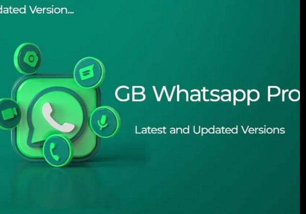 Download GB WHatsApp Pro Clone v17.85 Terbaru, Anti Banned dan Kadaluarsa, Link Unduh Ada Disini GRATIS!