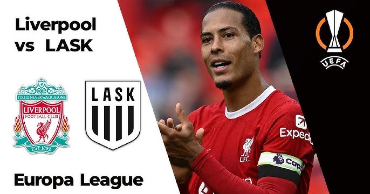 Prediksi Skor Liverpool Vs Lask di Liga Eropa, Head To Head dan Live Streaming