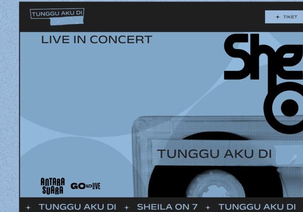 Sheila Gank! Tiket Konser Sheila On 7 'Tunggu Aku Di' 5 Kota Dapat Dibeli Mulai 27 April, Buruan Klik di Sini 