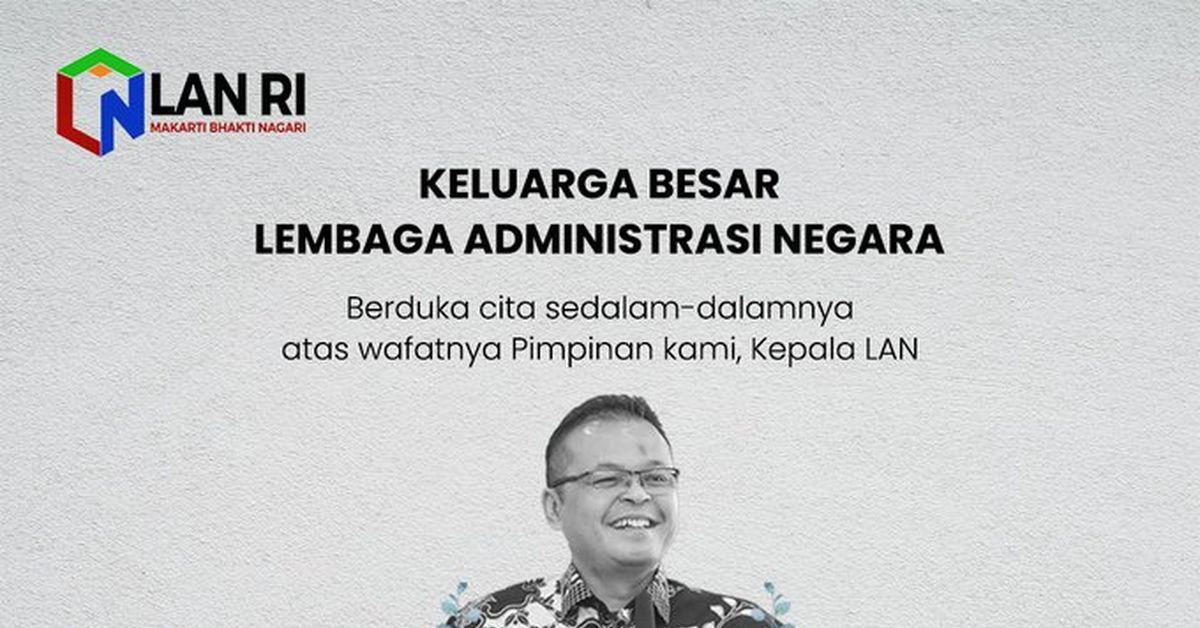 Profil Adi Suryanto, Kepala Lembaga Administrasi Negara yang Meninggal Dunia saat Dinas di Yogyakarta