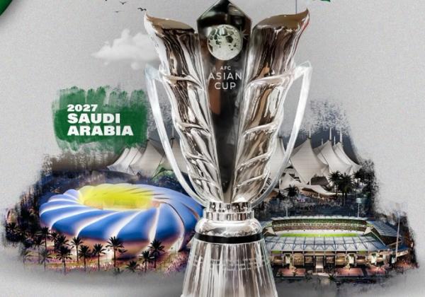 Arab Saudi Resmi Jadi Tuan Rumah Piala Asia 2027