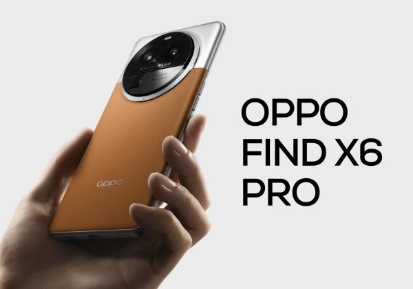 Oppo Find X6 Pro: Hp Unggulan dengan RAM 12 GB dan Layar AMOLED 6,7 Inci, Cocok Buat Gamers!