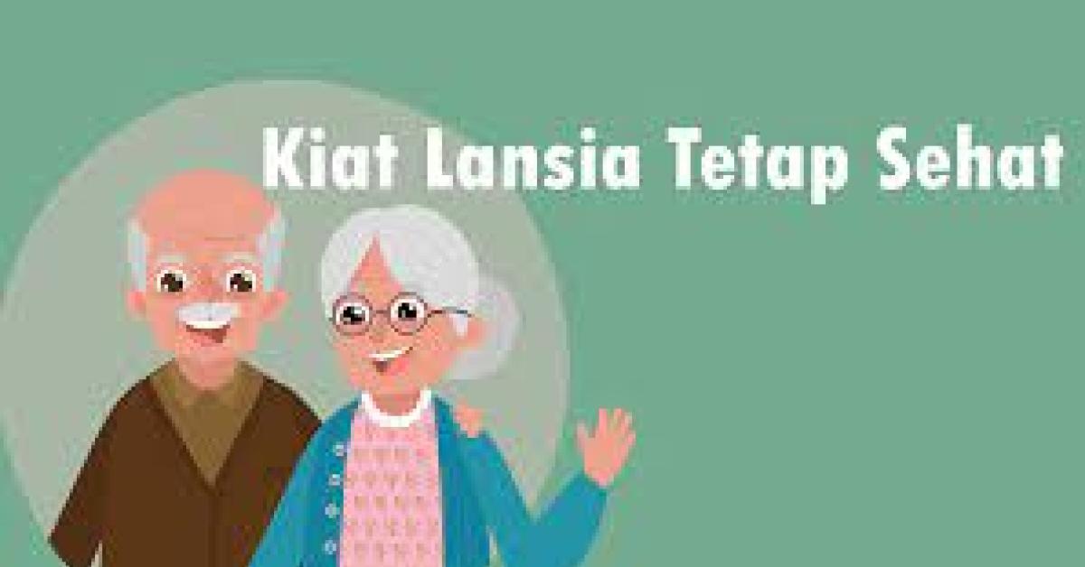 6 Kiat Hidup Sehat di Masa Lanjut Usia Agar selalu Fiti dan Bugar, Simak Apa Saja