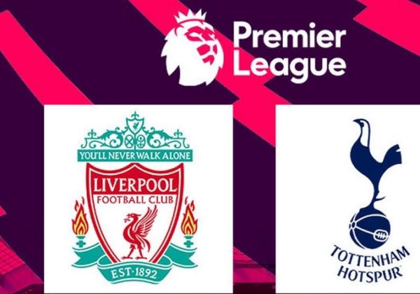 Link Live Streaming Big Match Liga Inggris: Liverpool vs Tottenham Hotspurs