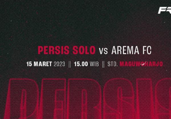 Link Live Streaming BRI Liga 1 2022/2023: Persis Solo vs Arema FC