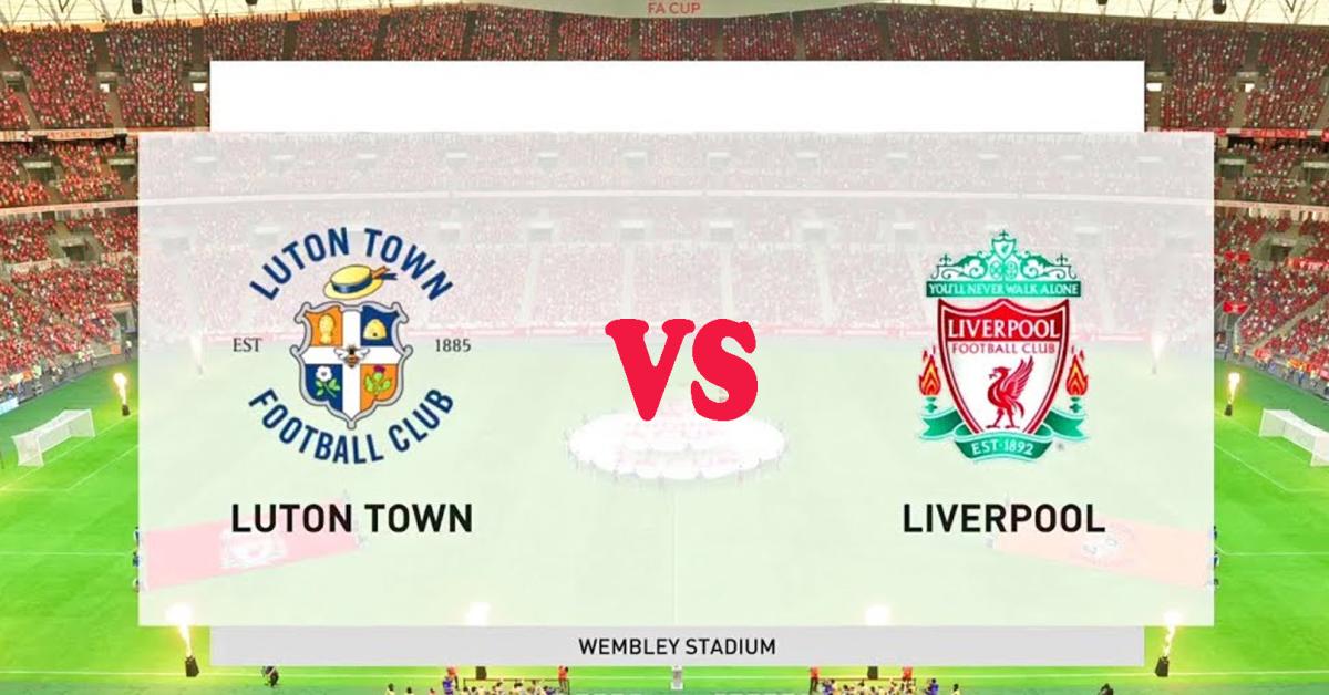 Luton Town Vs Liverpool Liga Inggris 5 November 2023, Head To Head Serta Link Nonton