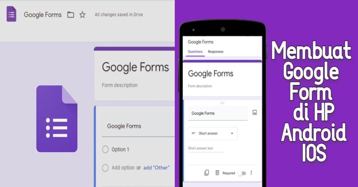 Kamu Mau Buat Survey Digital? Berikut 10 Langkah Mudah Membuat Google Form Sesuai Kebutuhanmu 