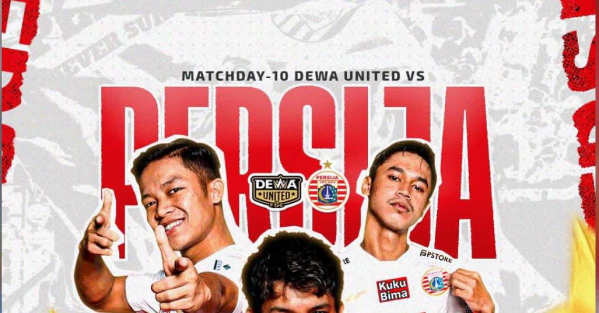 Dewa United vs Persija Jakarta di BRI Liga 1 2023/2024, H2H dan Prediksi Susunan Pemain