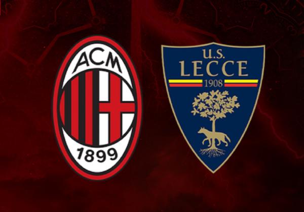 Preview Liga Italia 2022/2023 AC Milan vs Lecce: Waspada il Rossoneri Tersandung!