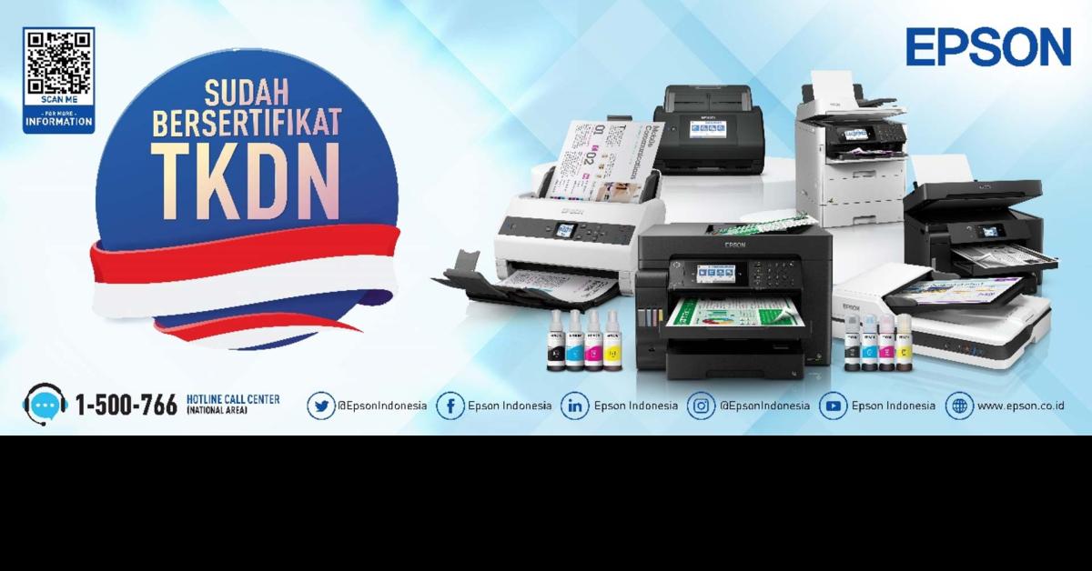 Bangga Karya Anak Bangsa: Dalam Mendukung Industri Lokal, Epson Tingkatkan Jumlah Produk Bersertifikat TKDN
