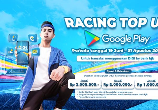 Top Up Google Play melalui DIGI by bank bjb, Praktis dan Bisa Bawa Pulang Rewards Jutaan Rupiah