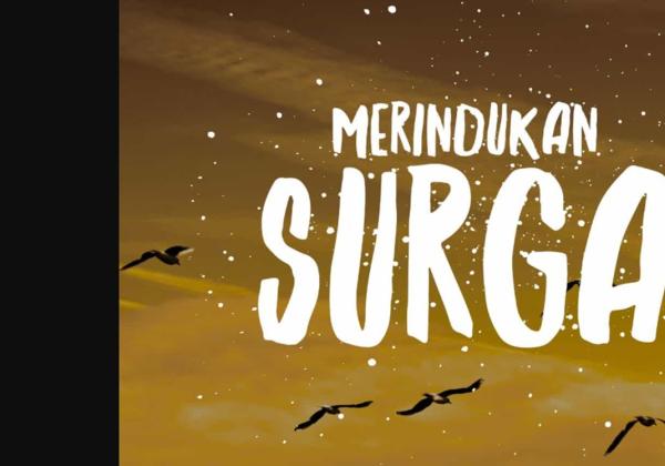 Naudzubillah Min Dzalik! 10 Golongan Manusia Ini Gak Bisa Masuk Surga, Siapa Mereka Ya Rasulullah?
