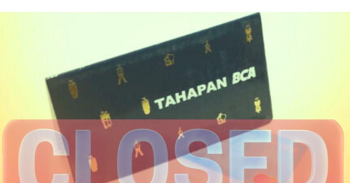 BCA Bakal Tutup Sejumlah Rekening Bulan Depan,Ini Penjelasannya