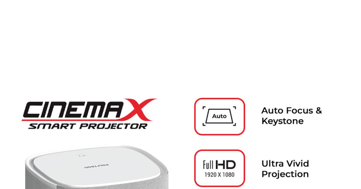 Ini Keunggulan Polytron Cinemax Smart Projector, Serasa Punya Bioskop Sendiri di Rumah
