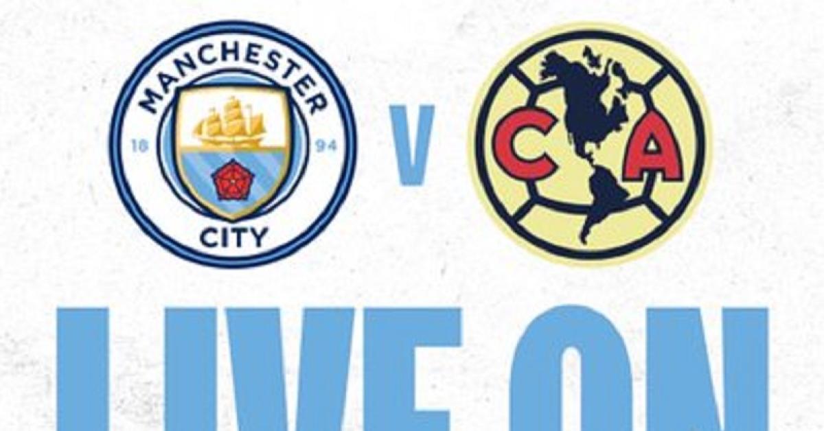 Link Live Streaming Friendly Match 2022: Manchester City vs Club America