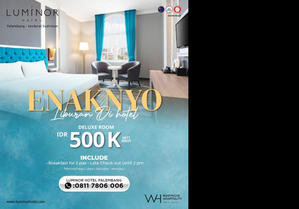 Menginap Seperti Sultan dan Menikmati Makanan Selawe Ado di Luminor Hotel Palembang