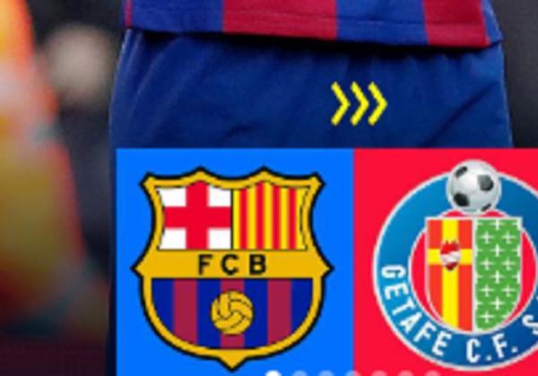 Link Live Streaming Liga Spanyol 2023-2024: Barcelona vs Getafe