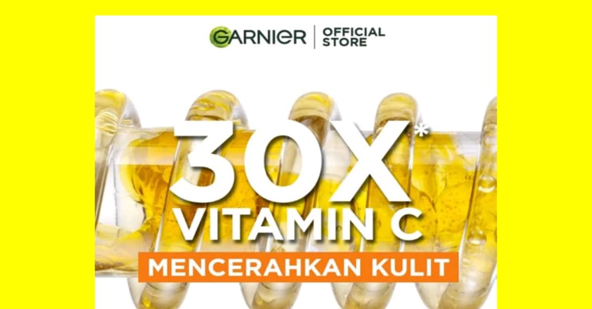 Manfaat Serum Garnier Bright Complete Vitamin C 30x Booster Serum, Samarkan Noda Hitam Sejak Tiga Hari!