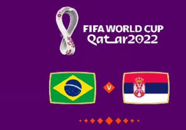 Link Live Streaming Piala Dunia 2022: Brasil vs Serbia