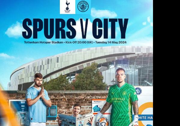 Link Live Streaming Liga Inggris 2023-2024: Tottenham Hotspur vs Manchester City
