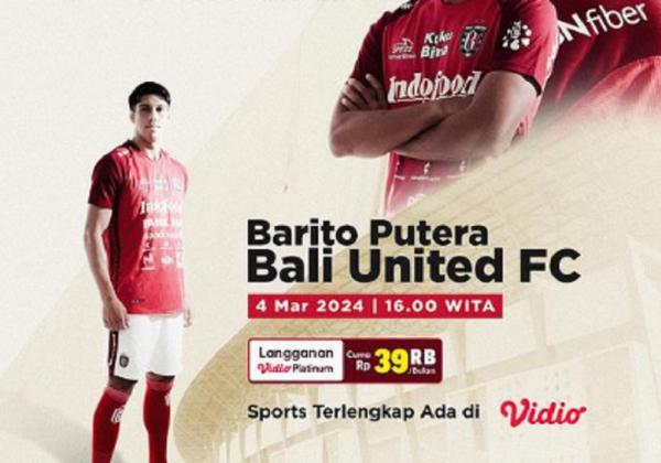 Link Live Streaming BRI Liga 1 2023-2024: Barito Putera vs Bali United