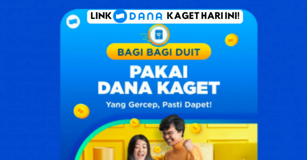 Link DANA Kaget Hari Ini 12 April 2023, Gratis Rp 90 Ribu 100% Aman! Buruan Klaim di Sini