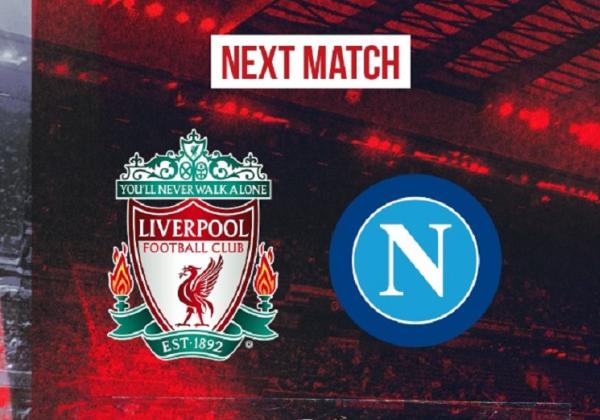 Link Live Streaming Liga Champions 2022/2023: Liverpool vs Napoli